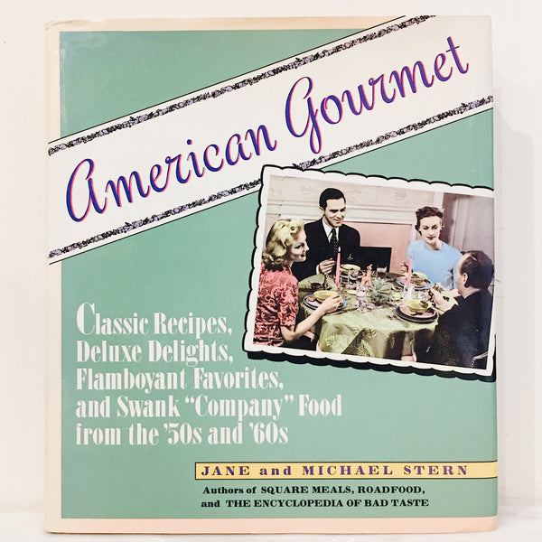 Vintage Cookbook: American Gourmet