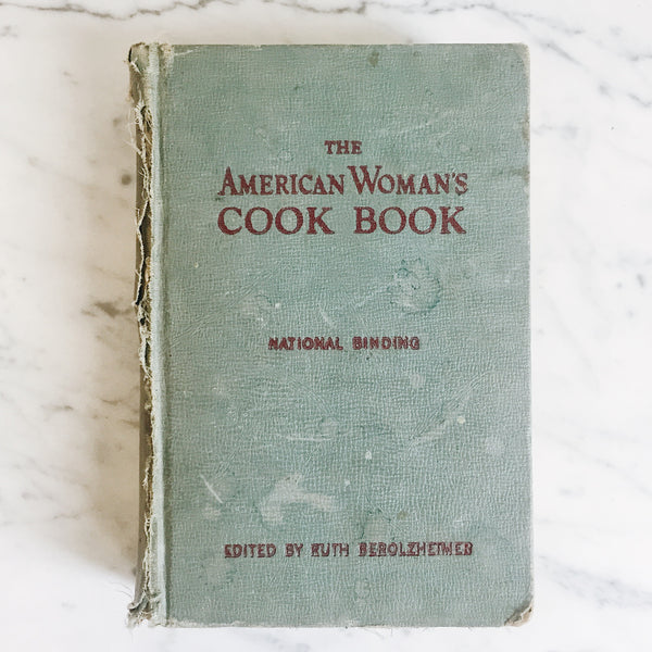 Vintage Cookbook: The American Woman's Cookbook