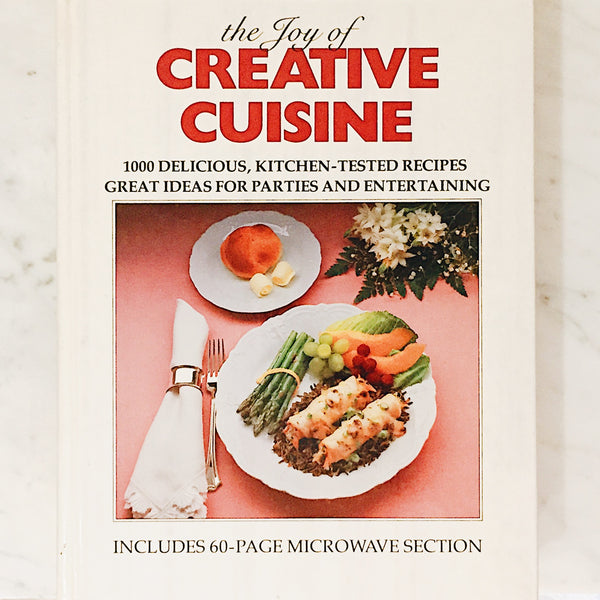 Vintage Cookbook: The Joy of Creative Cuisine